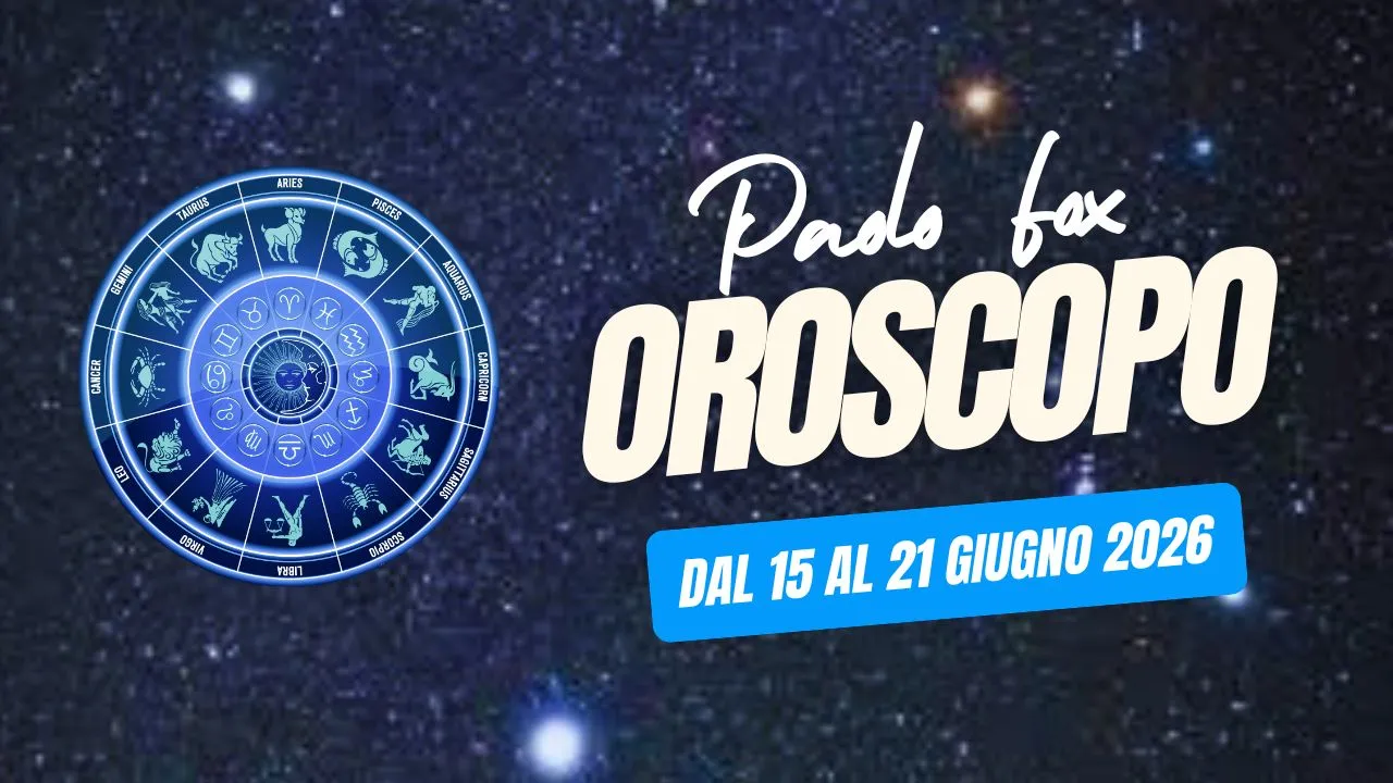 Oroscopo Paolo Fox, le previsioni segno per segno dal 15 al 21 giugno 2026