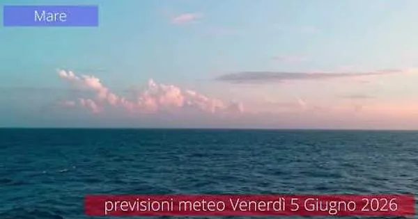 Previsioni del tempo di venerdì 5 Giugno 2026